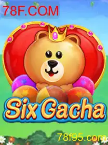 SixGacha